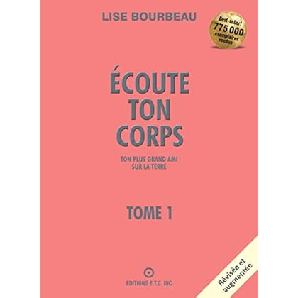 Écoute ton corps, ton plus grand ami sur la Terre
