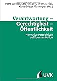 Image de Verantwortung - Gerechtigkeit - Öffentlichkeit. Normative Perspektiven auf Kommunikation