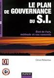 Image de Le plan de gouvernance du SI : Etat de l'art, méthode et cas concrets