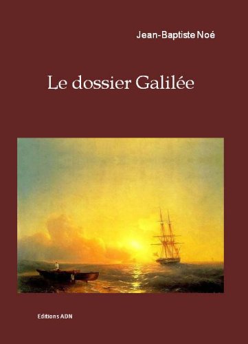 Télécharger Le dossier Galilée Gratuit