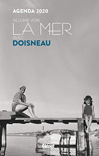 Recherche et téléchargement gratuits de livres PDF Agenda 2020 Allons voir la mer avec Doisneau (Petit Format) DJVU 