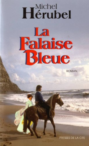La  Falaise bleue : Roman