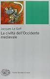 La civiltà dell'Occidente medievale