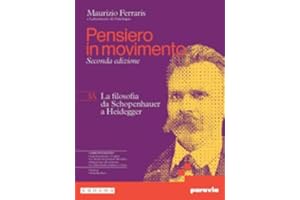 Pensiero in movimento. Con Quaderno per l'argomentazione, la logica e l'orientamento. Per le Scuole superiori. Con e-book. Con espansione online. La ... ai dibattiti contempo... (Vol. 3A-3B)