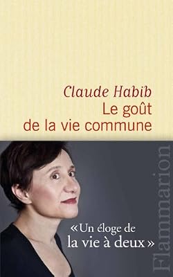 Le goût de la vie commune