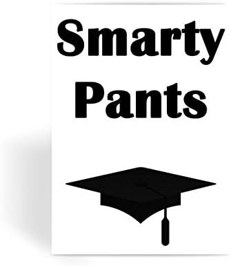Smarty Pants Funny Graduation Finished School Congratulations Passed Exams Greeting Card