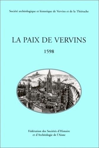 La paix de Vervins 1598