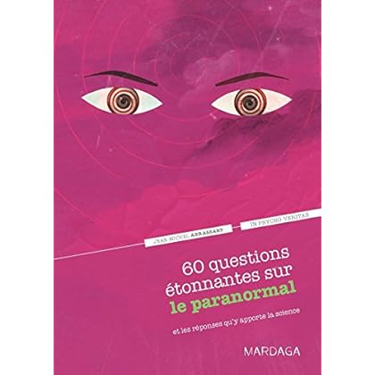 60 questions étonnantes sur le paranormal et les réponses qu'y apporte la science. Un question-réponse sérieusement drôle pour déjouer les clichés ! 60 questions étonnantes sur le paranormal et les réponses qu'y apporte la science. Un question-réponse sérieusement drôle pour déjouer les clichés !