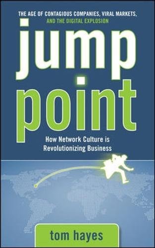 Download Jump Point: How Network Culture is Revolutionizing Business