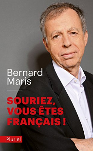 Souriez, vous êtes français Souriez, vous êtes français