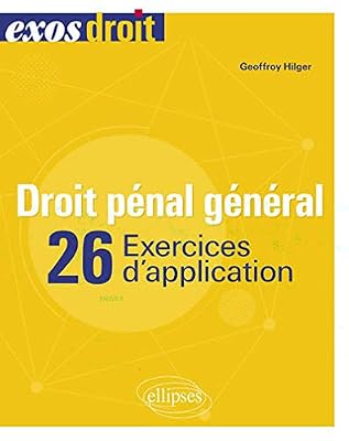 Droit pénal général - 26 Exercices d'application