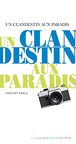 Download Un clandestin aux paradis (D'une seule voix) Download Un clandestin aux paradis (D'une seule voix)