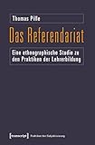 Image de Das Referendariat: Eine ethnographische Studie zu den Praktiken der Lehrerbildung (Praktiken der Sub