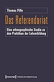 Image de Das Referendariat: Eine ethnographische Studie zu den Praktiken der Lehrerbildung (Praktiken der Sub