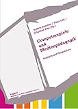 Computerspiele und Medienpädagogik: Konzepte und Perpektiven (Materialien zur Medienpädagogik) by