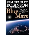 Blue Mars: Kim Stanley Robinson
