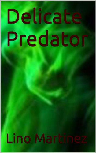 Delicate Predator (English Edition) Delicate Predator (English Edition)