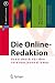 Produktbild Die Online-Redaktion: Praxisbuch für den Internetjournalismus (X.media.press)