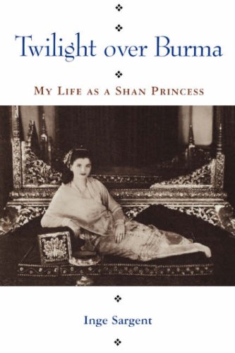 Twilight over Burma: My Life As a Shan Princess livre