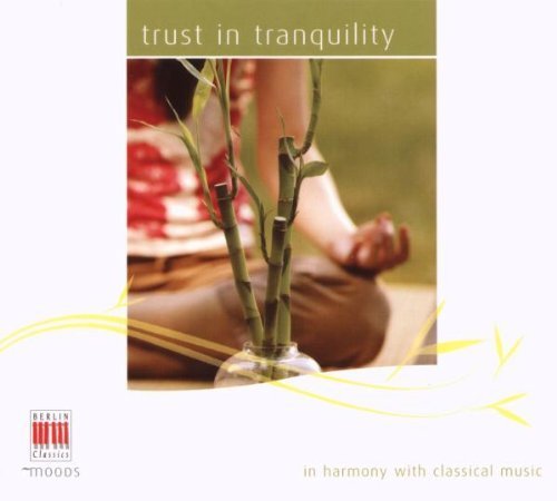 Preisvergleich Produktbild Trust in Tranquility (2007-11-06)