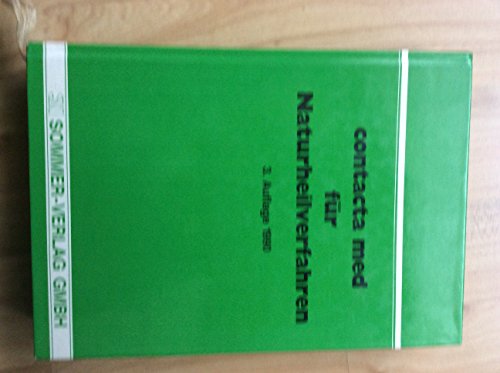 contacta med für Naturheilverfahren. Phytotherapie - Homöopathie - Biologische Medizin - Physikalische Therapie - Diätetik.