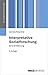 Interpretative Sozialforschung: Eine Einführung (Grundlagentexte Soziologie) by Gabriele Rosenthal