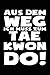 Produktbild Ich muss zum Taekwondo: Notizbuch für Taekwondo Taek-won-do Anzug Gürtel Weste
