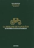 Image de La berline de Napoléon : Le mystère du butin de Waterloo