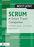 Scrum - A Pocket Guide - 2nd edition: A Smart Travel Companion (Best practice) by 