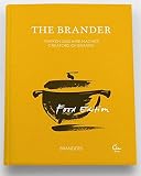 The Brander Food Edition: Marken und ihre Macher by