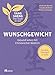 Wunschgewicht (Yang Sheng 2): Gesund leben mit Chinesischer Medizin: Rezepte, Übungen & mehr (Yang Sheng / Die Kraft in mir) by Claudia Nichterl, Johannes Bernot