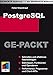 PostgreSQL GE-PACKT (mitp Ge-packt) by 