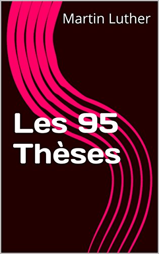 Les 95 Thèses