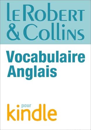 Le Robert Collins Vocabulaire Anglais R C Vocabulaire Ebook Collectif Martyn Back Fur Dominique Le Duval Alain Peron Michel Shenton Gordon Peron Monique Milne Rosemary C Amazon Fr