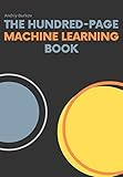 The Hundred-Page Machine Learning Book (English Edition) by Andriy Burkov