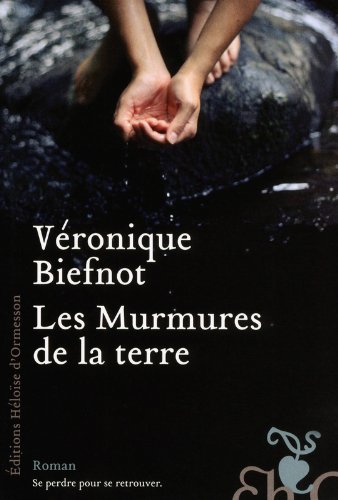 couverture de : Les murmures de la terre