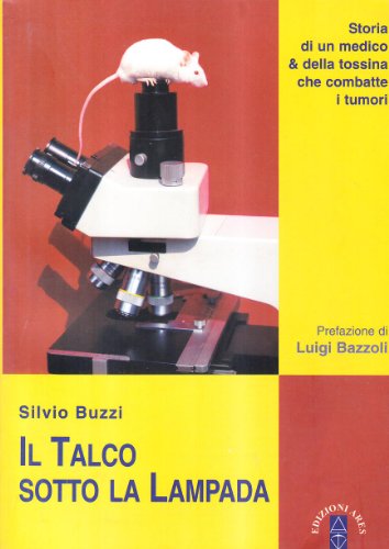 Il talco sotto la lampada Il talco sotto la lampada