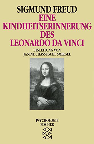 Eine Kindheitserinnerung des Leonardo da Vinci (Sigmund Freud, Werke im Taschenbuch)