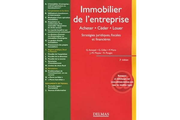 Immobilier de l'entreprise: Acheter, céder, louer Stratégies juridiques, fiscales et financières
