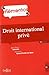 Droit international privé ...