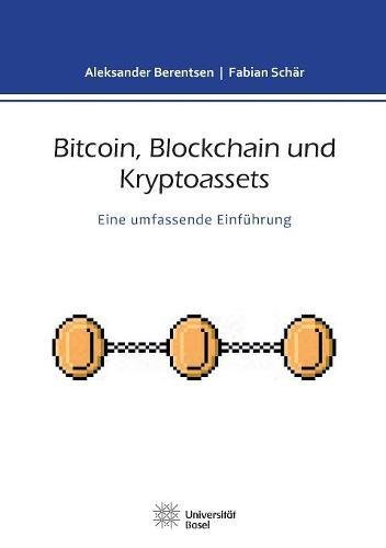 Preisvergleich Produktbild Bitcoin, Blockchain und Kryptoassets: Eine umfassende Einführung