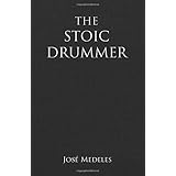 The Stoic Drummer