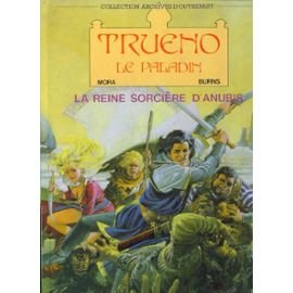 jaquette livre Trueno le paladin, Tome 1 : La reine sorcière d'Anubis