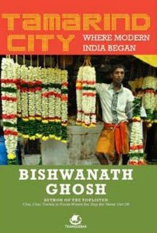 Tamarind City by [Ghosh, Bishwanath]