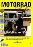 monkey motorrad nachbau  MOTORRAD Profile Nr. 6 Die kleinen Viertakter von HONDA - Dax, Gorilla, Monkey, Super-Cub & Co