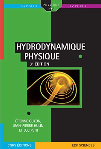 Hydrodynamique physique Hydrodynamique physique
