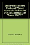 Image de State Policies and the Position of Women Workers in the People's Democratic Republic of Yemen, 1967-77