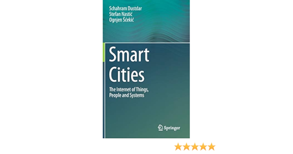 Smart cities the internet of things people and systems
