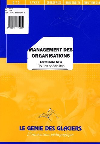 Management des organisations Tle STG toutes spécialités by Béatrice Gengembre (2007-08-28)