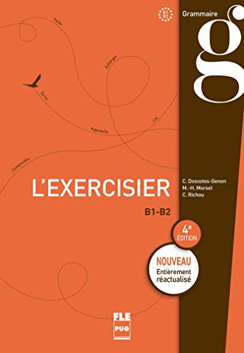 L'EXERCISIER (4ªEDIC): 4e édition (FLEGrammaire)